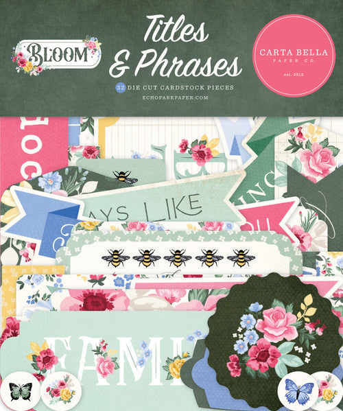 Carta Bella Paper Co. - Bloom Collection - Titles And Phrases - LAST CHANCE!